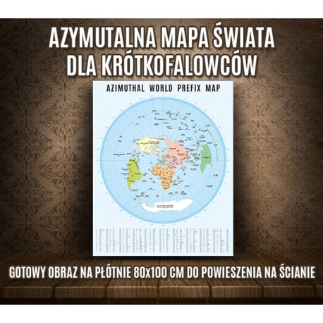 Azymutalna krótkofalarska mapa świata z prefiksami, fotoobraz na płótnie, oprawiona mapa świata, amateur radio world map